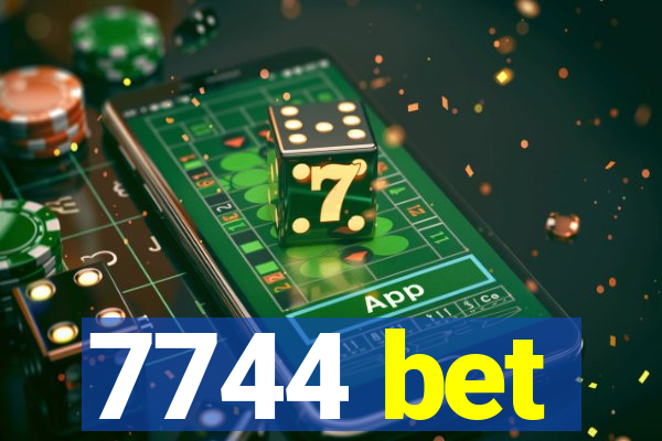 7744 bet